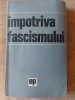 Impotriva fascismului