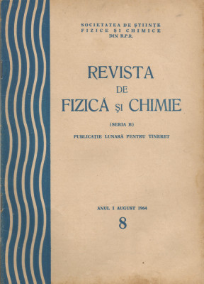 Rom&amp;acirc;nia, Revista de Fizica si Chimie, seria B, nr. 8/1964 foto