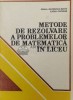 Metode de rezolvare a problemelor de matematica in liceu - 1983 - Eremia Georgescu Buzau (Y180), Didactica si Pedagogica