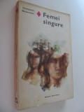 Femei singure - Constantin Barbuceanu