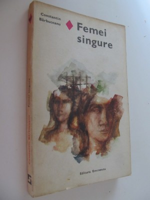 Femei singure - Constantin Barbuceanu foto