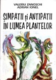 SIMPATII SI ANTIPATII IN LUMEA PLANTELOR-ADRIAN IONEL-351895