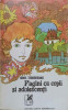 Pagini cu copii si adolescenti - Ionel Teodoreanu - Cartea Romaneasca 1972 - Roman