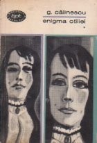 Enigma Otiliei, Volumele I si II (Editie 1969)