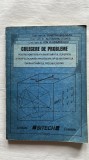 CULEGERE DE PROBLEME PENTRU ADMITEREA &Icirc;N &Icirc;NVĂȚĂM&Acirc;NTUL SUPERIOR ȘI PERFECȚIONAREA PROFESORILOR DE MATEMATICĂ DIN &Icirc;NVĂȚĂM&Acirc;NTUL PREUNIVERSITAR