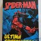 (Colecția Spider-Man) Ultima confruntare - Ediția nr. 5 , BENZI DESENATE