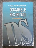 Col. Iosif Crăciun dedicație - Dosarele Securității: amintiri