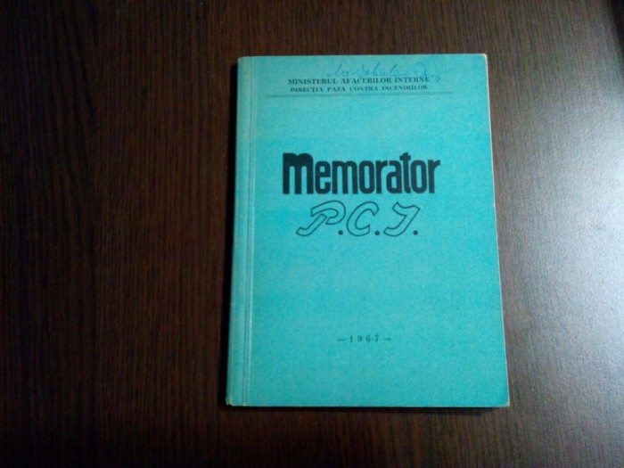 MEMORATOR P. C. I. - Pompiliu Balulescu - 1967, 110 p.+ 4 planse color
