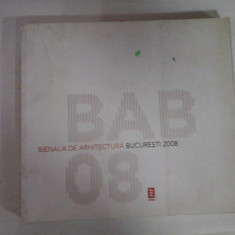 BIENALA DE ARHITECTURA BUCURESTI 2008