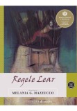 Regele Lear. Repovestire de Melania G. Mazzucco, Curtea Veche