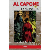 Al Capone 3- Razbunarea - Dentzel G. Jones