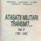 ATAȘAȚII MILITARI TRANSMIT, vol. 5, 1930-1940