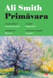 Primavara | Ali Smith, Litera