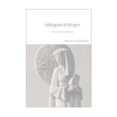 Hildegard of Bingen: Selections from Her Writings