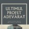 Ultimul profet adevărat