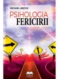 Cumpara ieftin Psihologia fericirii/Michael Argyle