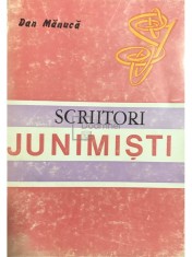 Dan Manuca - Scriitori junimisti (Editia: 1971) foto