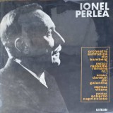 Disc vinil, LP. RAPSODIA ROMANA NR.1 IN LA MAJOR; DANSURI DIN GALANTHA; VITARA; SCHERZO CAPRICCIOSO-Ionel P-219649