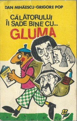 Dan Mihaescu, Grigore Pop - Calatorului ii sade bine cu... gluma foto