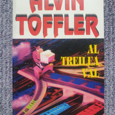 Al Treilea Val - Alvin Toffler, 1996, 429 pag, stare foarte buna