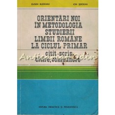 Orientari Noi In Metodologia Studierii Limbii Romane - Eugen Blideanu