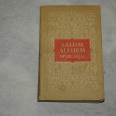 Opere alese - Salom Alehem - 1955