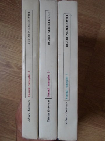SOMNUL VAMESULUI VOL.1-3 FARA VASLE. GRADINA ICOANEI. NOAPTEA-BUJOR NEDELCOVICI-273209