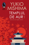 Templul De Aur, Yukio Mishima - Editura Humanitas