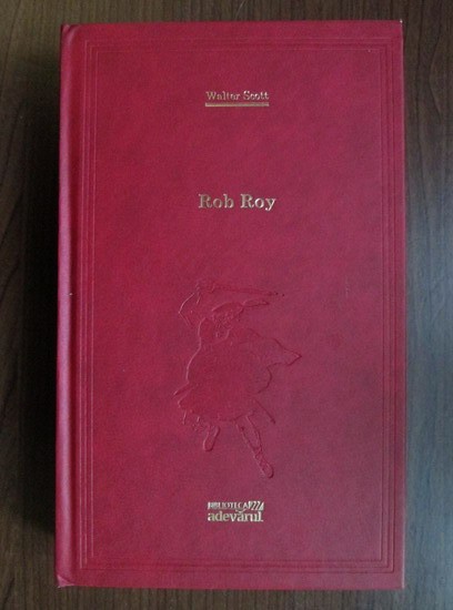 Walter Scott - Rob Roy (2011, editie cartonata)