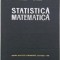 Statistica matematica - G. Mihoc, D. Firescu