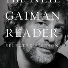 The Neil Gaiman Reader | Neil Gaiman