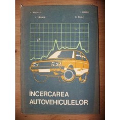 Incercarea autovehiculelor- Eugen Negrus, Francu Tanase