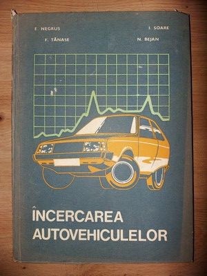 Incercarea autovehiculelor- Eugen Negrus, Francu Tanase foto