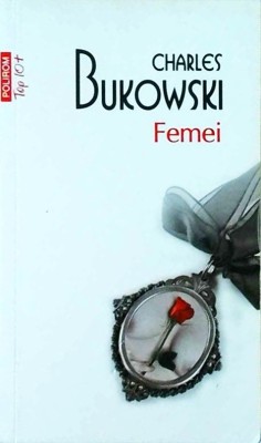 Charles Bukowski - Femei foto