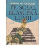 Pe Scari, deasupra Lumii
