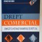 DREPT COMERCIAL , COMPLETAT CU NOTIUNILE FUNDAMENTALE DE DREPT CIVIL de SEBASTIAN BODU , 2005