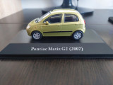 Macheta PONTIAC MATIZ G2 2007 - Ixo/Altaya, scara 1/43, noua.