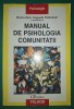 Manual Psihologia Comunității - Bruna Zani, Augusto Palmonari - Psihologie Socială, Generală - Polirom - Carte Stiinta