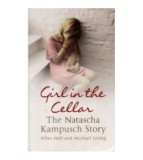 Allan Hall si Michael Leidig - Girl in the cellar - The Natascha