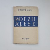 Octavian Goga, Poezii alese, Bucuresti, 1943, Premiu oferit de Consiliul de Patronaj la Predeal cu ocazia vizitei Maresalului Conducator Antonescu