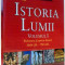 ISTORIA LUMII de PATRICIA S. DANIELS SI STEPHEN G. HYSLOP , VOL I , 2003