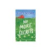 No More Secrets