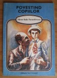 Miron Radu Paraschivescu - Povestind copiilor (1990, ilustratii Ion Panaitescu)