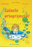 Tainele Ortogramelor - Olga Chirciu, Ileana Berza, Ana Dandu - Editura Carminis, Pitesti, 192 pagini