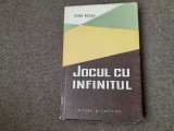 Jocul Cu Infinitul - Peter Rozsa,13/0