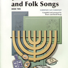 Jewish Festival and Folk Songs, Book Two