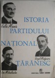 Istoria Partidului National Taranesc. Documente (1926-1947)