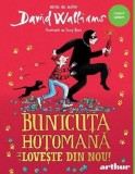 Bunicuta hotomana loveste din nou! - David Walliams, Grupul Art