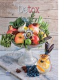 Detox. Retete si sfaturi practice pentru o dieta sanatoasa - Cinzia Trenchi