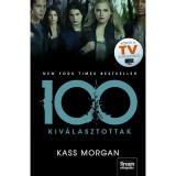 100 &ndash; Kiv&aacute;lasztottak (100 - sorozat 1. r&eacute;sz) - Kass Morgan